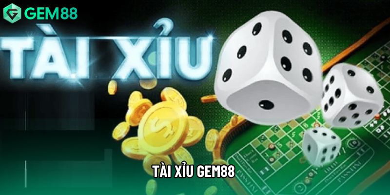 Tài Xỉu Gem88 Dưới Góc Nhìn Phân Tích Giải Trí Tổng Quan